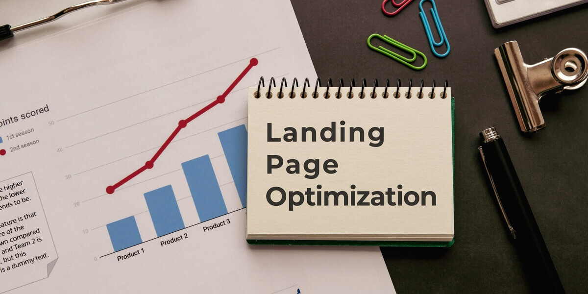 Optimizing Landing Pages for Maximum Conversion